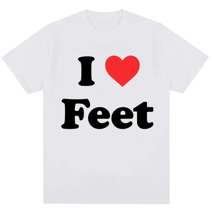 Funny I Love Feet Graphic Print T Shirt Men Women Humor Joke Quote T-shirts Oversized 100% Cotton Casual O-Neck Tees Streetwear