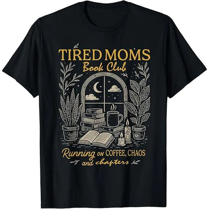 Streetwear Vintage Tired Moms Book Club T Shirt Women Men Cotton Tee Casual Summer Oversized Loose Novelty books Lovers Gift top