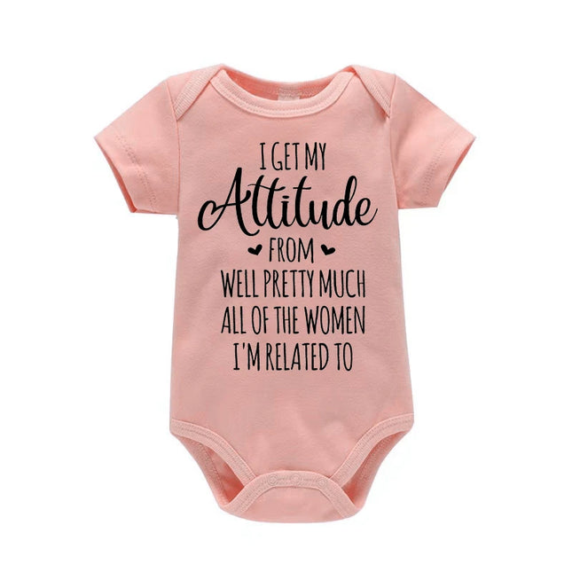 Newborn Boy Girl Clothes I Get My Attitude From Well Pretty Much All of The Women Funny Letter Printed Rompers Baby Onesies