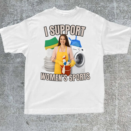Men I Support Women's Sports T Shirt Unisex Women Oversize Tee Streetwear Casual Short Sleeve Funny Sarcastic Humor Gen Z Humor