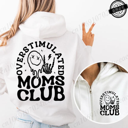 Personalized Overstimulated Moms Club Print Women Zip Up Hoodies Mother Gifts Graphic Hooded Hoodies Mama Hoody Sweatshirts