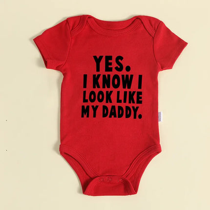 Funny Yes I Know I Look Like My Daddy Letters Print Baby Bodysuit Summer Cotton White Newborn Baby Clothes