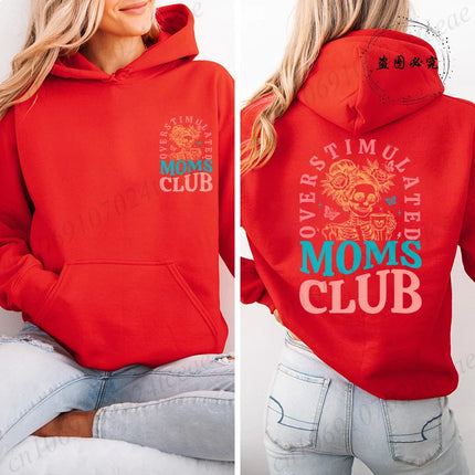 Harajuku Aesthetic Mama Hoodies Overstimulated Moms Club Print Hooded Shirt Women Vintage Sweatshirt Streetwear Y2K Mother Gifts