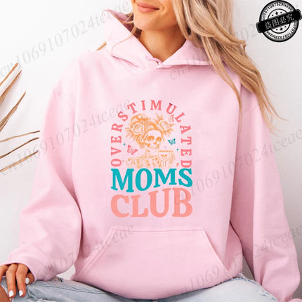 Harajuku Aesthetic Mama Hoodies Overstimulated Moms Club Print Hooded Shirt Women Vintage Sweatshirt Streetwear Y2K Mother Gifts