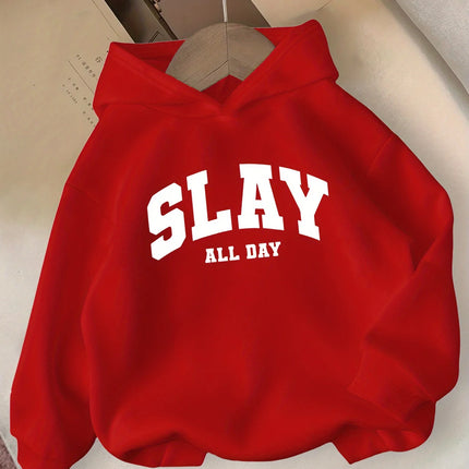 SLAY ALL DAY Hooded Sweatshirt Casual Long Sleeve Winter Pullover with Bold Lettering  Winter Clothes for Girls Comfortable Fit