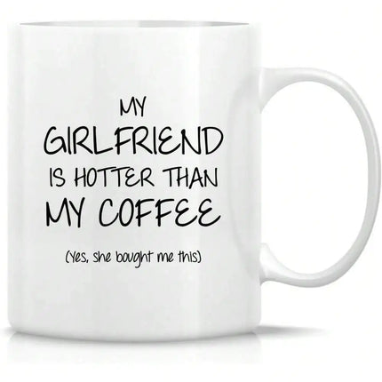Fun Couples Mug, Girlfriend Mug, Boyfriend Mug, 11 oz Ceramic Coffee, Fun Birthday and Christmas Gift Inspiration