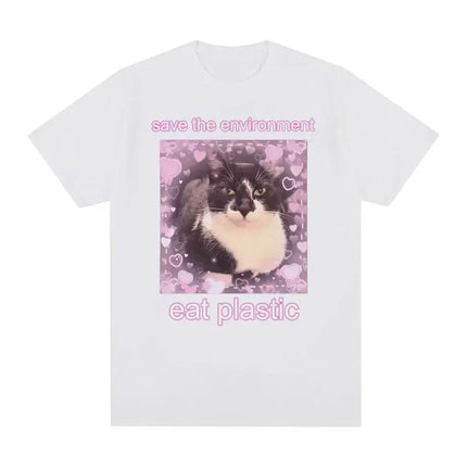 Save The Environment Eat Plastic Cute Cat Graphic T-Shirt Funny Men Women O-Neck Clothing T-Shirts Oversized T-Shirt