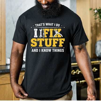'I Fix Stuff and I Know Things' T-Shirt Men Funny Vintage Handyman Graphic Tee Short Sleeve Casual Tops Gift for Repairman