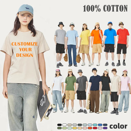 Customize 100% Cotton T-Shirt Quality Women & Men's Top Tee Design Brand Logo Print on Demand Crewneck Tee Workwear Team Clothes