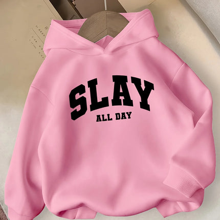 SLAY ALL DAY Hooded Sweatshirt Casual Long Sleeve Winter Pullover with Bold Lettering  Winter Clothes for Girls Comfortable Fit