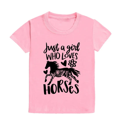 Just A Girl Who Loves Horses Print Kids T-shirt Toddler Short Sleeve Shirt Girls Cute Casual Clothes Children Summer Tee