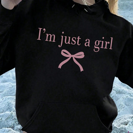 I'M Just A Girl Simple Printing Women Hoody Harajuku Loose Clothes Fleece Warm Comfortable Hoodie Vintage Autumn Crewneck Top