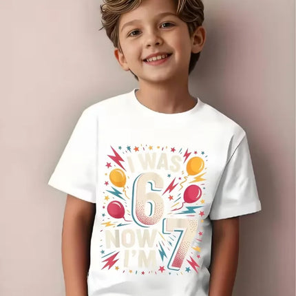 7th Birthday Boys and Girls Children T-shirt | "I Am 6 Years Old, Now 7 Years Old" 67 Print Comfortable Round Neck Casual Top