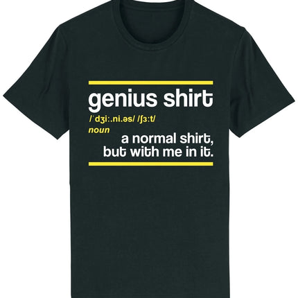 Funny Genius Shirt A Normal Shirt But with Me in It Meme T Shirt Women's Men Gif Tee Streetwear Casual Unisex Short Sleeve Top