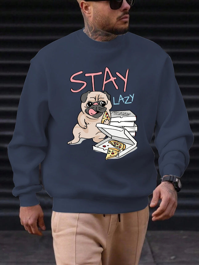 2025 Men's Sweatshirt "STAY LAZY" Pug & Pizza Graphic Chill Streetwear Trendy Soft Relaxed Funny Comfortable Daily Pullover