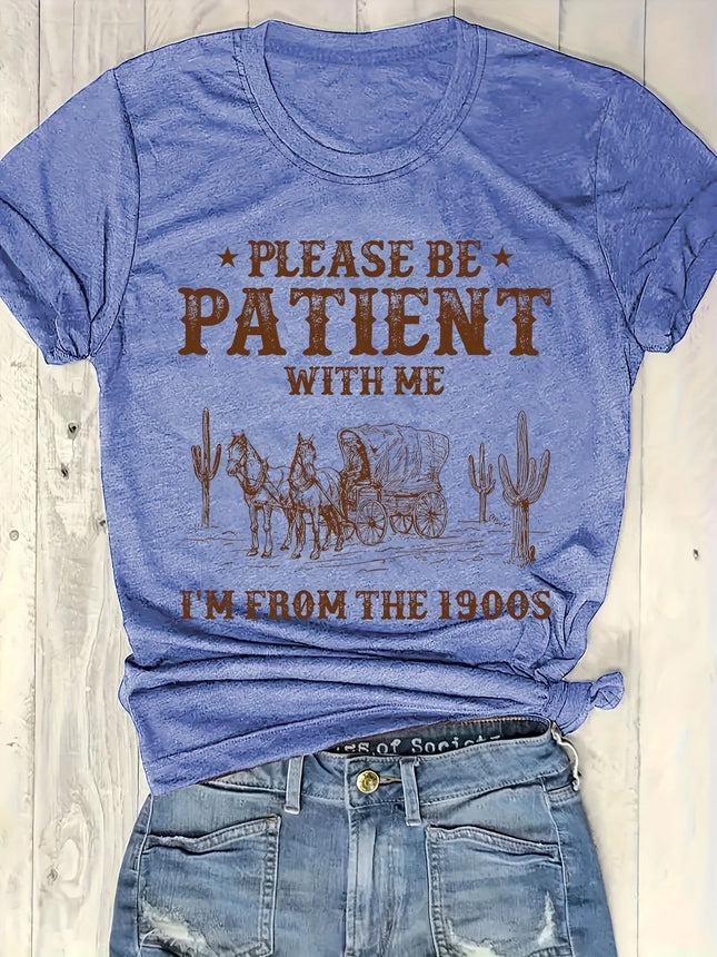 Please Be Patient With Me Women's Tee - Vintage 1900s Western Cactus Graphic White Top