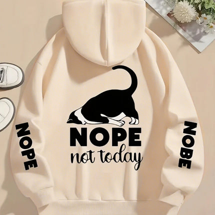 Nope Not Today Prints Hoodies Womens Cute Cat Pullovers Loose Pocket Tops Warm Fleece Sweatshirts Winter Casual Woman Clothing